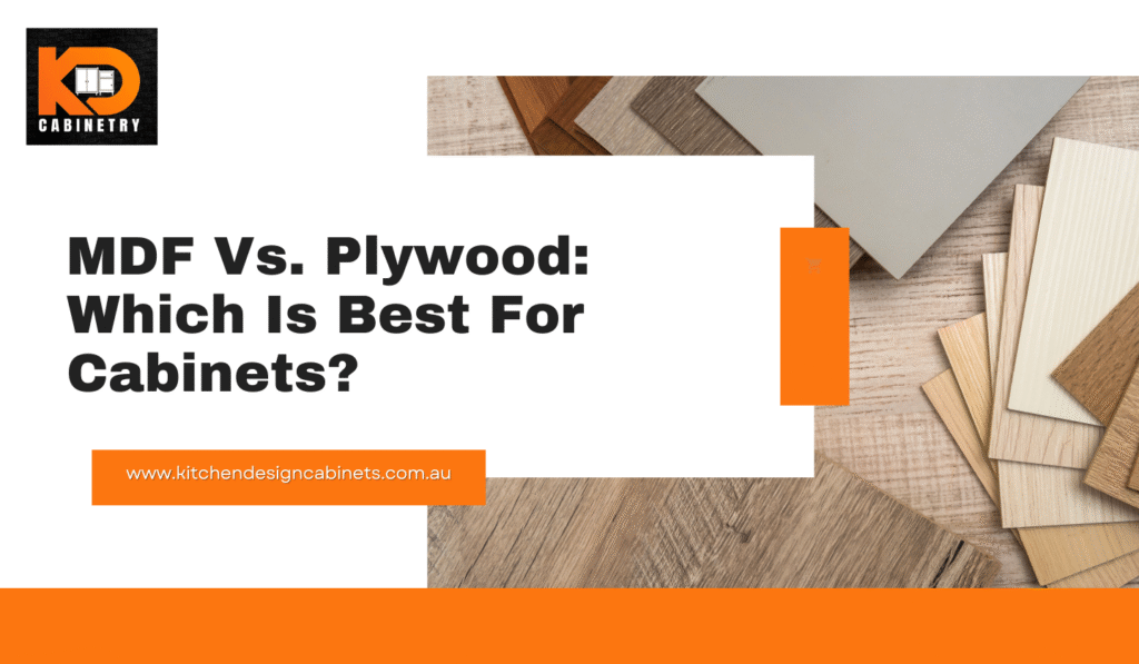 MDF Vs. Plywood: Which Is Best For Cabinets?